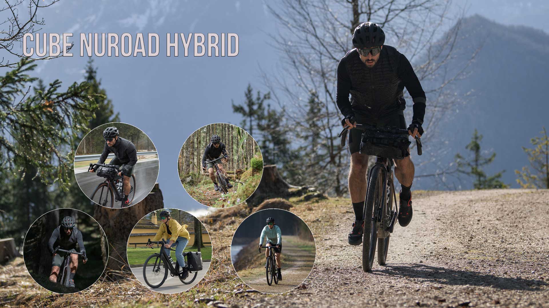 Her ses en billedcollage med titlen »Cube Nuroad Hybrid«, hvor man kan se flere cyklister på en Cube Nuroad i forskellige omgivelser.