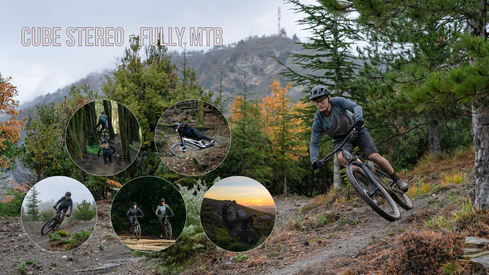 Banner med titlen „Cube Stereo – Fully MTB“. Fem cirkelformede billeder viser to cyklister i skoven på deres Cube Stereo Fully-mountainbikes; den ene cyklist bærer en fuldhjelm, den anden en almindelig cykelhjelm.